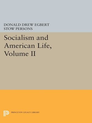 cover image of Socialism and American Life, Volume 2